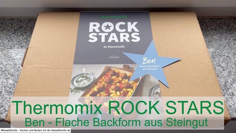 Thermomix ROCK STARS Ben - Flache Backform aus Steingut 31 Thermomix ROCK STARS Ben - Flache Backform aus Steingut - Rezeptfamilie