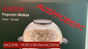Reinalin Grillhandschuhe - hitzebeständig bis 800°C 7 AICOOK Popcorn-Maschine – Heißluft-Popcornmaschine im Test