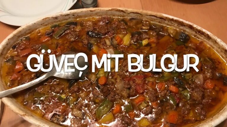 Güveç mit Bulgur – türkischer Eintopf